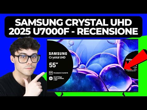 SAMSUNG CRYSTAL UHD U7000F 2025 - RECENSIONE IN 7 MINUTI (43, 50, 55, 65, 75, 85 pollici)