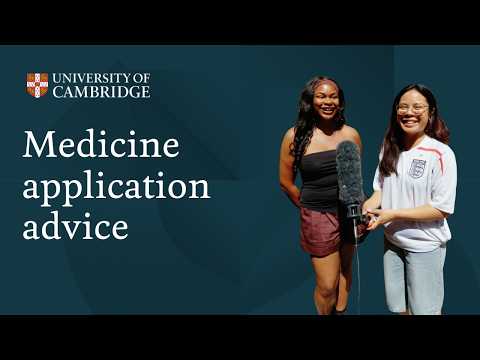 Medicine student offers Cambridge advice