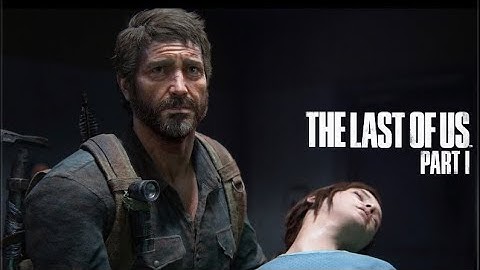THE LAST OF US PART I : TUNNEL || THE FIREFLY LAB || GROUNDED || PERMADEATH