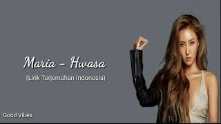 Hwasa - Maria (Lirik   Terjemahan Bahasa Indonesia)