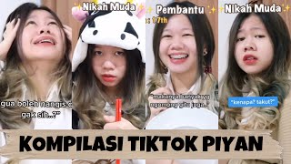 KOMPILASI VIDEO TIKTOK PIYAN (JULY II)- Kentang Idaman