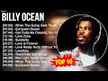 Billy ocean greatest hits  top 100 artists to listen in 2022  2023