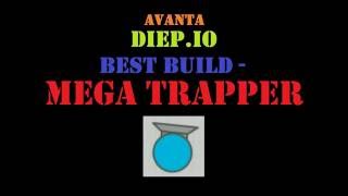 Diep.io - Best Build - Mega Trapper
