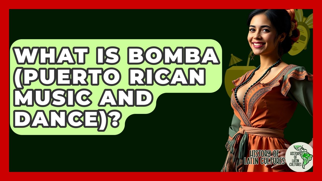 What Is Bomba (Puerto Rican Music And Dance)? - History Of Latin Cultures