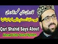 Qari shahid mahmood says about ahmad echo sound