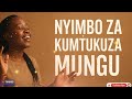Nyimbo Za Shukrani Kwa Mungu Powerful Swahili Praise Worship 2025 