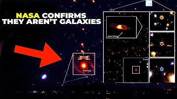 "No One Expected This" James Webb Telescope Spots Strange Galaxies Older than the Big Bang...