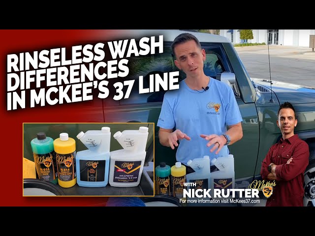 Rinseless Wash Differences in McKee's 37 Line 