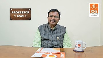 Professor Speak | NSHM Knowledge Campus - Durgapur