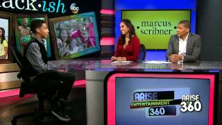 Arise Entertainment 360 with Marcus Scribner actor from the hit tv series Black-ish