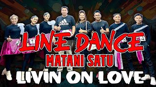 LIVIN ON LOVE - COVER LINE DANCE MATANI 1 WALIKOTA TOMOHON CUP 2023