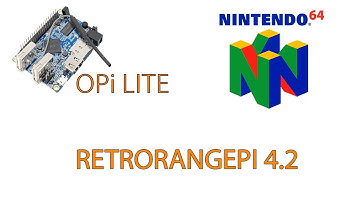 RetrOrangePi 4.2 - OrangePi LITE - Nintendo 64 Gameplay #1
