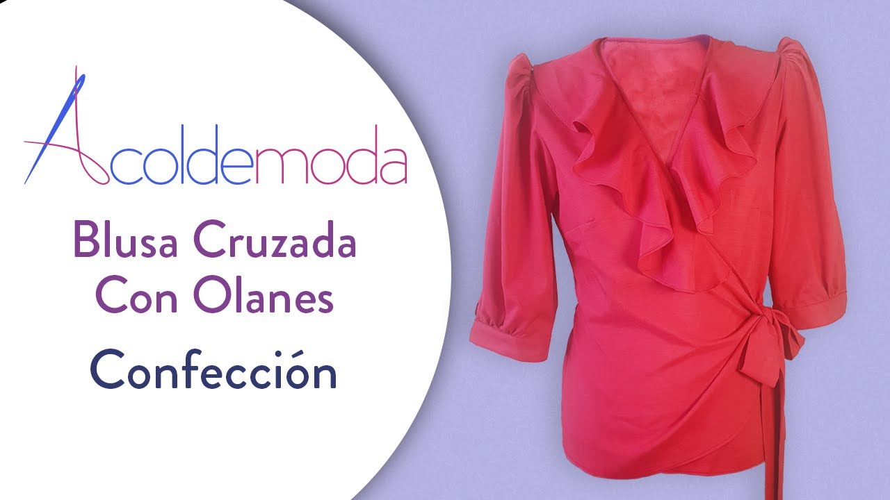 Clase 22: CONFECCIÓN DE BLUSA CRUZADA - Paso a Paso - DIY