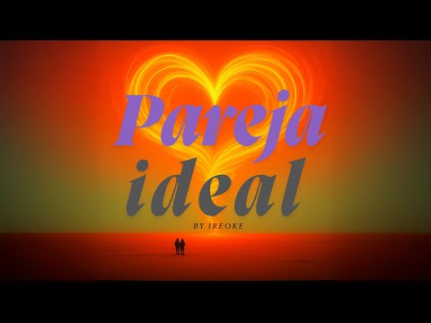 Pareja Ideal by IreOke. Obamoro Records