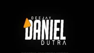 MTG - MAXXIMAL - VOU FOGUETA - Dj Daniel Dutra