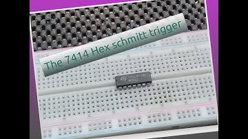 The 7414 Hex Schmitt trigger