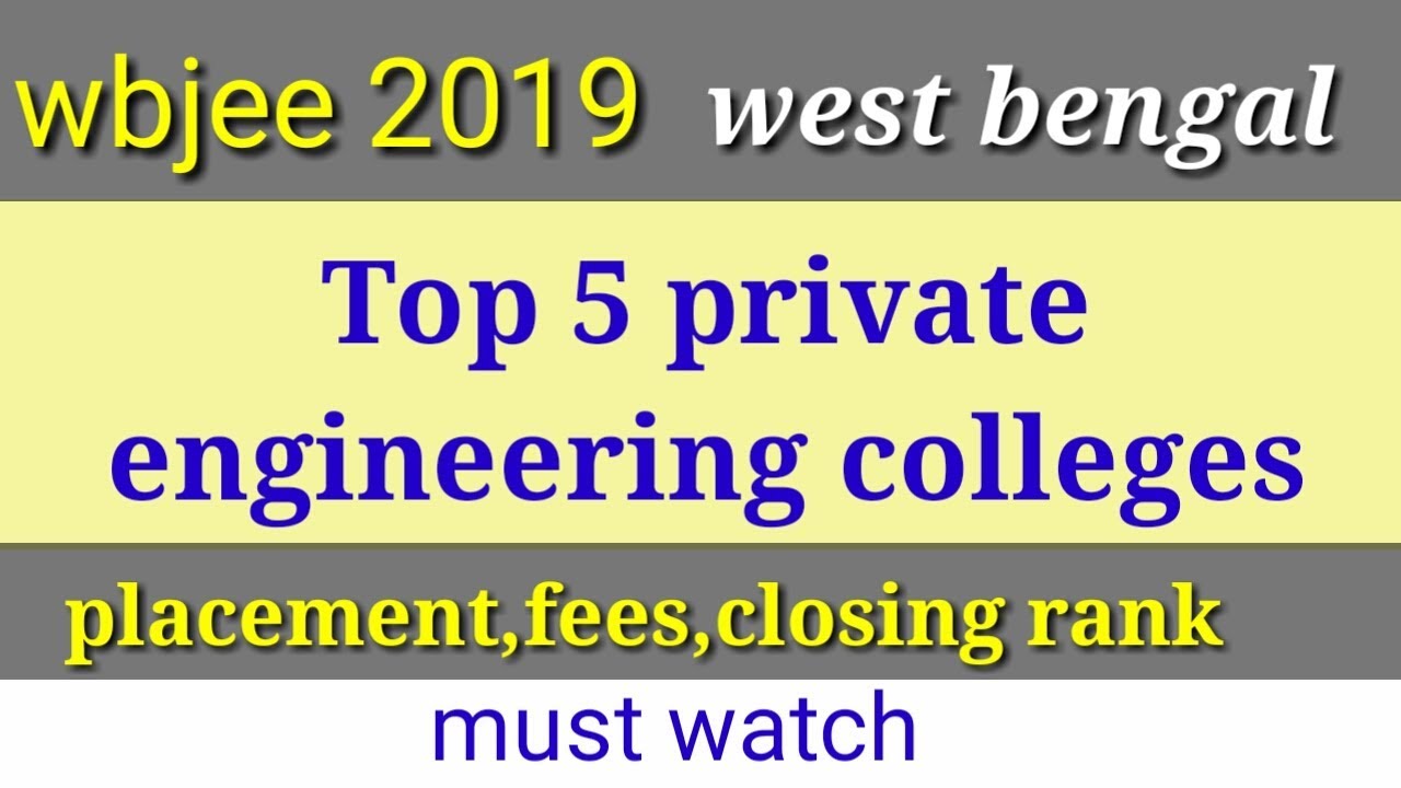 Top 5 private college wb | wbjee top engineering college | placement | fees | IEM | counselling |
