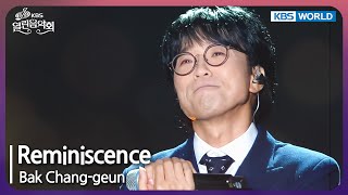 Bak Chang-geun - Reminiscence [Open Concert : EP.1503] | KBS KOREA 241117