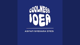Aspan shekara emes - Coolness Idea