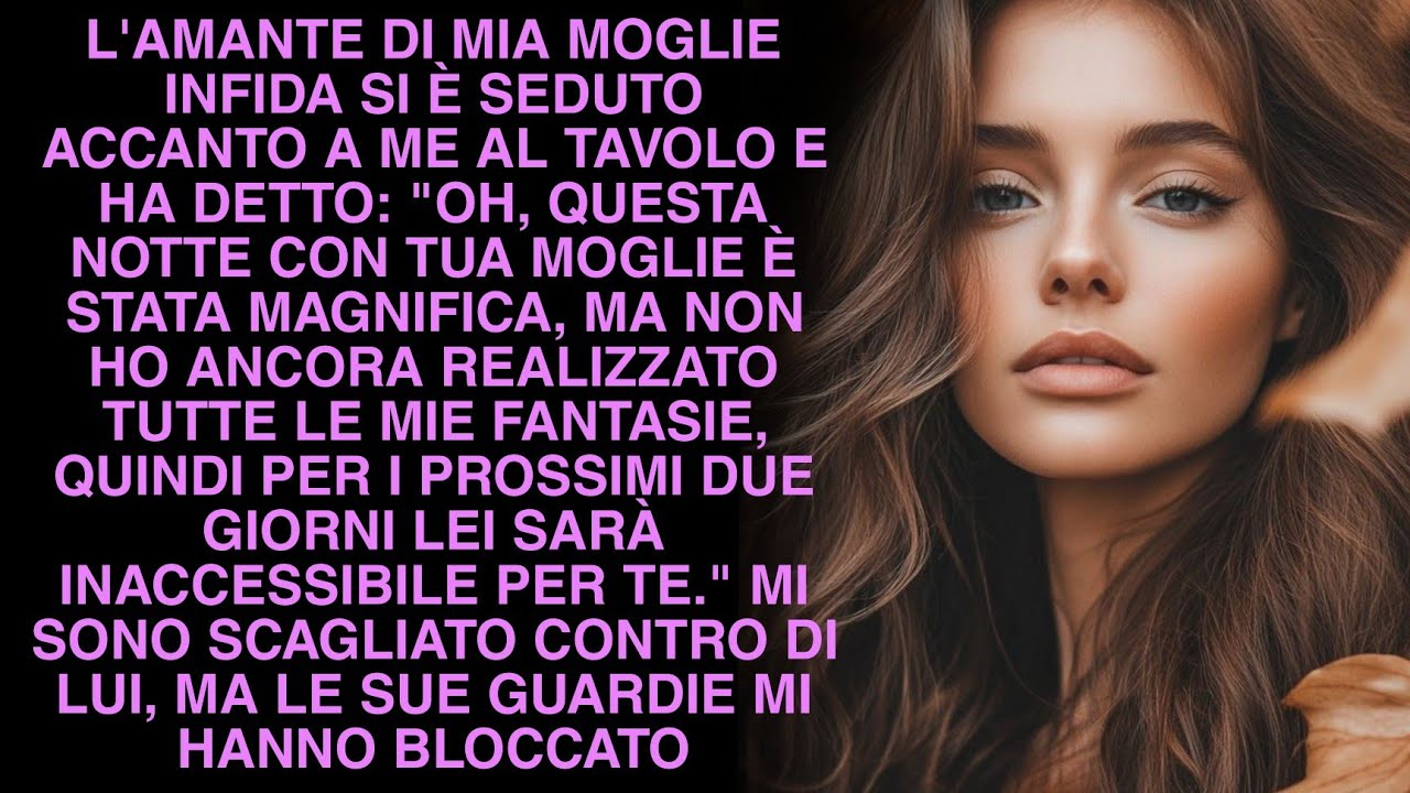 L'AMANTE DI MIA MOGLIE INFIDA SI È SEDUTO ACCANTO A ME AL TAVOLO E HA DETTO: 