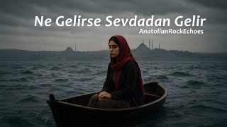 Ne Geli̇rse Sevdadan Geli̇r - Anadolu Rock & Psychedelic (Anatolian Rock Echoes)