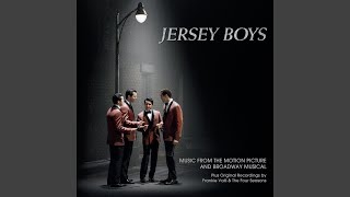 Beggin' - Frankie Valli, John Lloyd Young, Ryan Malloy
