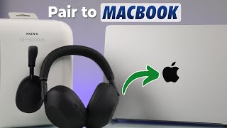 How to Connect Sony WH 1000XM6 to MacBook AirPro Wire or Bluetooth Pairing Guide