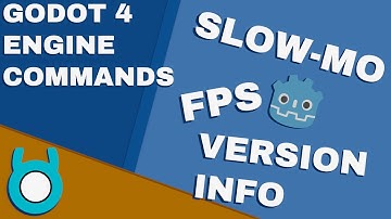 Godot 4 Engine Commands Tutorial