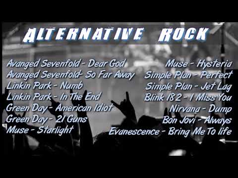 Alternative Rock Songs ( Avenged Sevenfold , Linkin Park , Green Day Blink 182 )