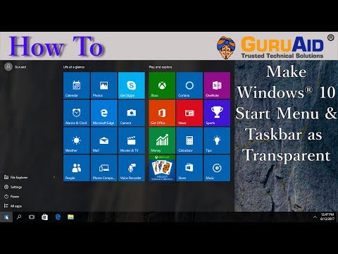 How to Make Windows® 10 Start Menu & Taskbar as Transparent - GuruAid