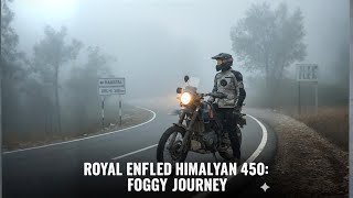 Risky Fog Ride 🌫️ | Himalayan 450 Nainital to Delhi