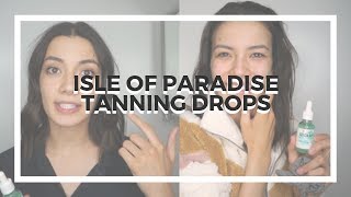 ISLE OF PARADISE Tanning Drops Review + Test | RACHEL HERSEY