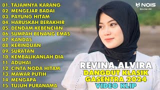 LAGU DANGDUT 'TAJAMNYA KARANG - MENGEJAR BADAI' | REVINA ALVIRA FULL ALBUM TERBARU 2024