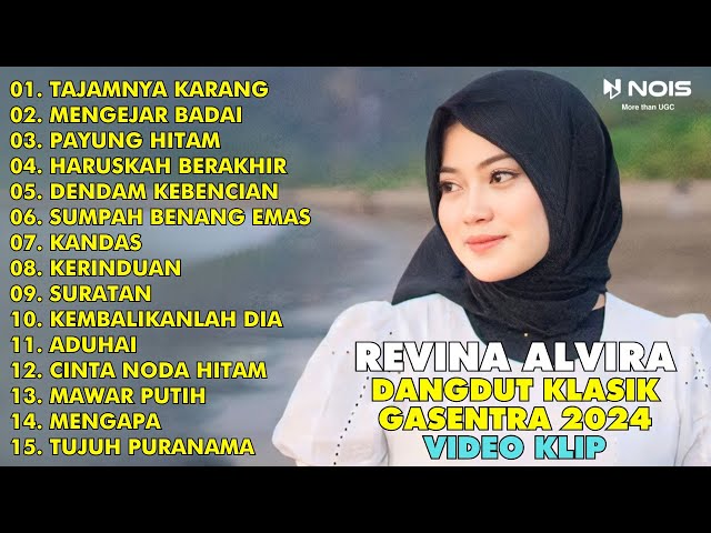 LAGU DANGDUT TAJAMNYA KARANG - MENGEJAR BADAI | REVINA ALVIRA FULL ALBUM TERBARU 2024 class=