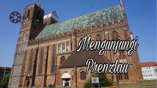 VISIT PRENZLAU, GERMANY