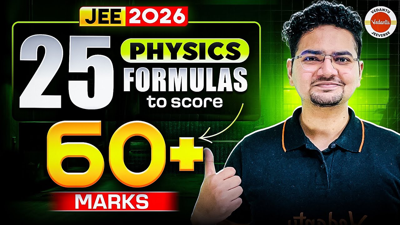 Only 25 Physics Formulas to Score 60+ Marks 🔥 | JEE Mains 2026 | Abdul ...