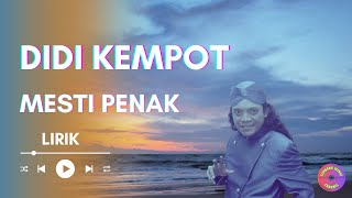 Didi Kempot - Mesti Penak - Lirik