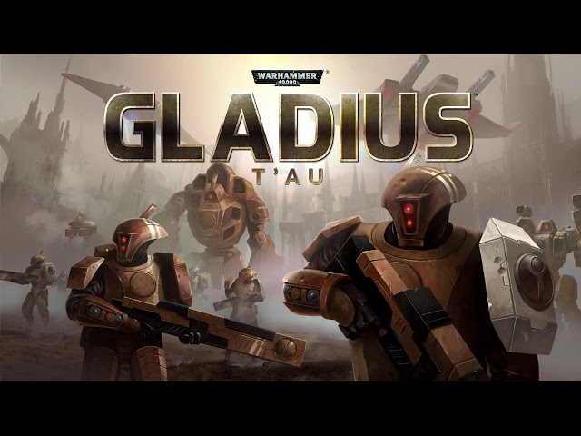 T'au Theme | Gladius - Relics of War Soundtrack class=