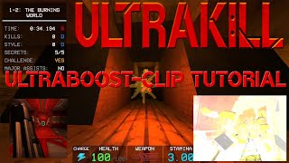 Ultrakill Ultraboost-clip Tutorial (Patched out)