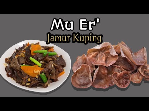 Resep Jamur Kuping Ala Taiwan