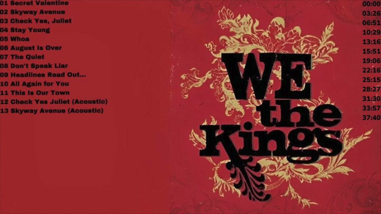 We The Kings (Full Album)