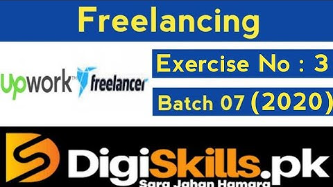 Digiskills Freelancing Exercise 3 Solution | Batch 7 hands-on exercise 03 | 2020