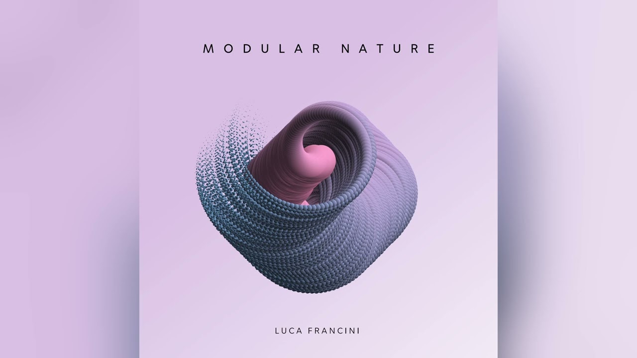 Watch Luca Francini - Modular Nature (2020 - Full Album) on YouTube Watch Luca Francini - Modular Nature (2020 - Full Album) on YouTube