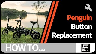 5TH WHEEL Penguin | Button Replacement
