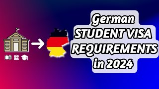 🇩🇪 German Student Visa Application Requirements 2024 || 11 Requirements Explained in ONLY 11 Minutes