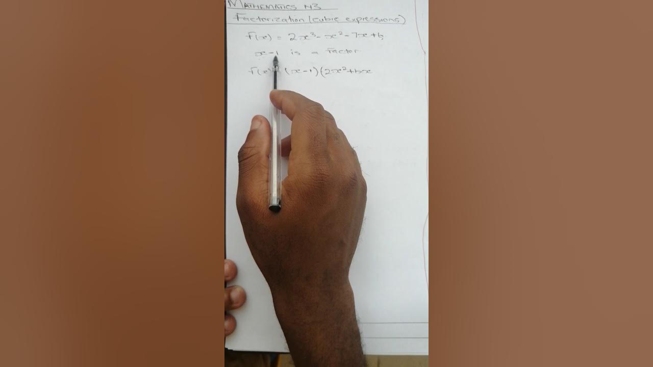 MATHEMATICS N3 FACTORIZATION(CUBIC EXPRESSIONS) YouTube