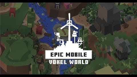 EPIC Mobile - Voxel World (Trailer) 3D Low Poly Art for Level Design  Unity3D Games