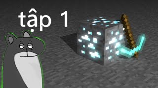 Minecraft Sinh tồn tập 1 bản 1.18.12