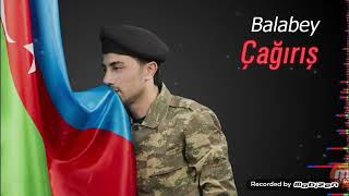 Balabəy-Çağırış