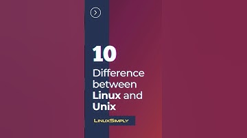 10 Difference between Linux and Unix | LinuxSimply #technology #linux #window #linuxsystem